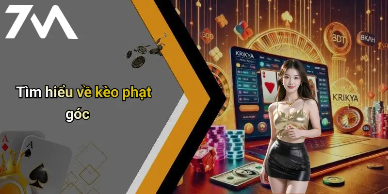 Tìm hiểu về kèo phạt góc