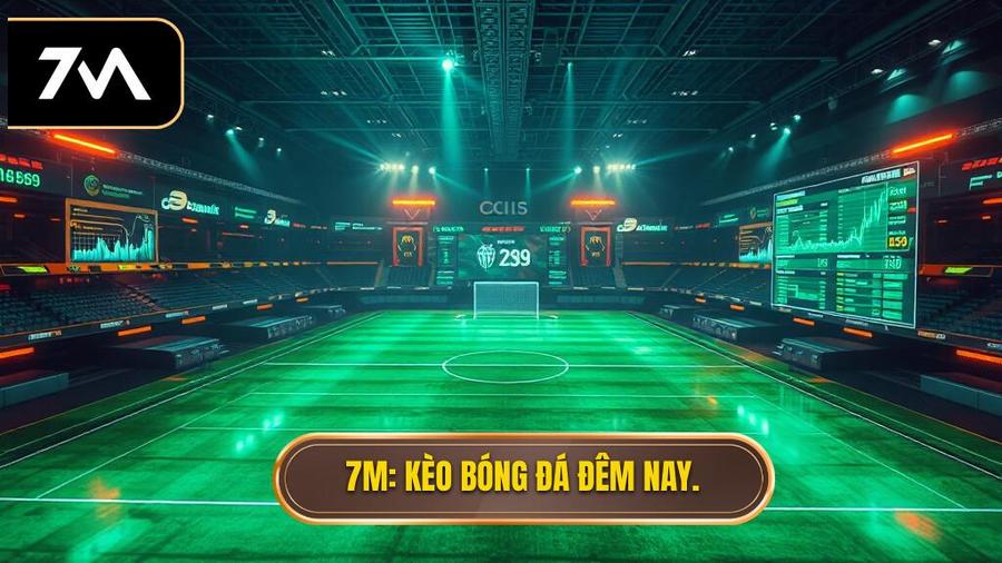 Kèo bóng đá đêm nay biến động thế nào