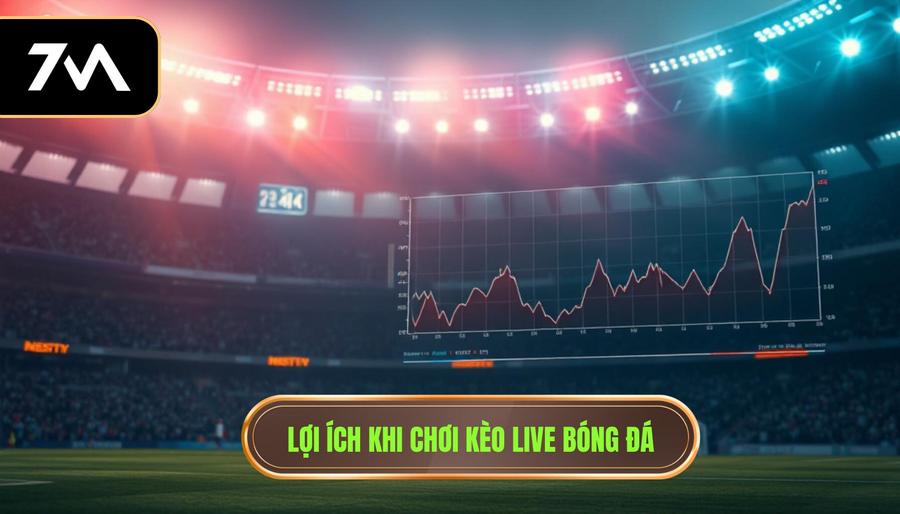 Lợi ích khi chơi kèo live bóng đá